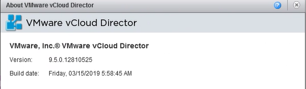 Quick Post - vCloud Director 9.5.0.2 Released
