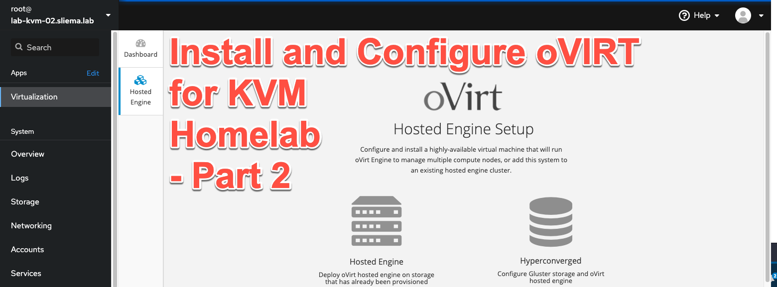 Install and Configure oVirt for KVM Homelab - Part 2